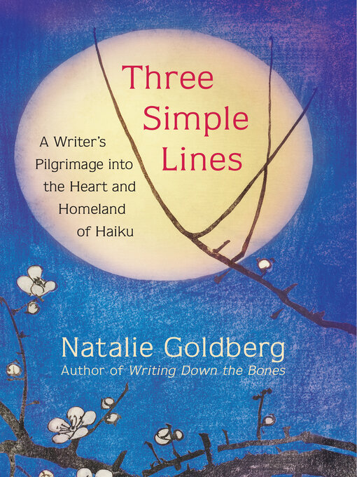 Title details for Three Simple Lines by Natalie Goldberg - Wait list